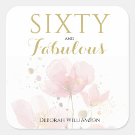 Sixty and Fabulous Black Pink 60th Birthday Quadratischer Aufkleber