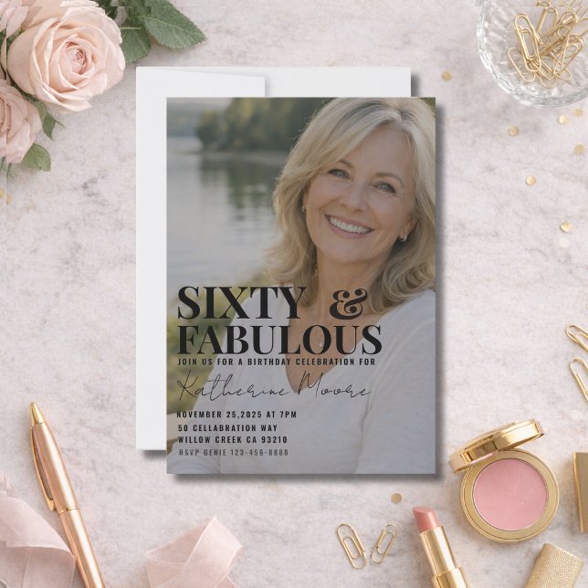 Sixty and Fabulous Photo 60th Birthday Party Einladung (Von Creator hochgeladen)