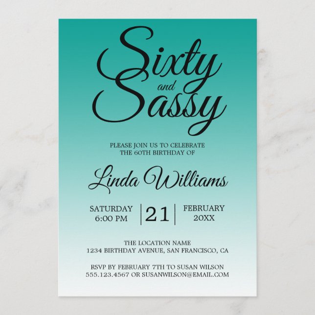 Sixty and Sassy Teal Ombre 60th Birthday Einladung (Vorderseite)