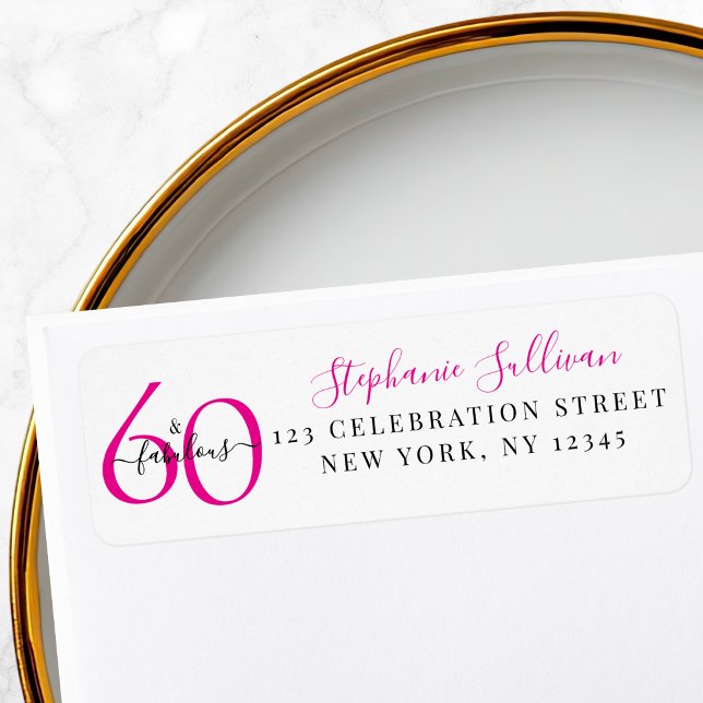 Sixty Fabulous Pink 60th Birthday Return Address (Von Creator hochgeladen)