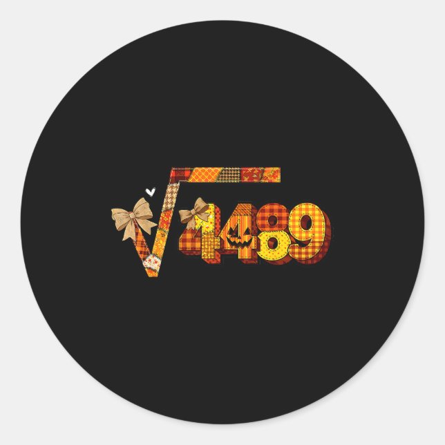 Sixty Seven 67 Meme Square Root 4489 Slang Math Te Runder Aufkleber (Vorderseite)