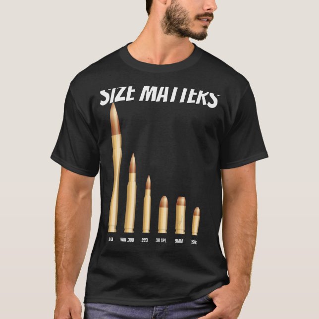 Size Matters Bullets T-Shirt (Vorderseite)