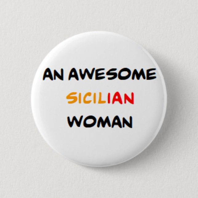 sizilianische Frau, großartig Button (Vorderseite)
