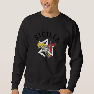 Sizilien Flagge Sizilien Palermo Italien 11 Sweatshirt