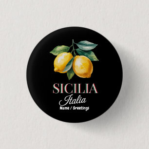 Sizilien Italien Stolze sizilianische frische ital Button