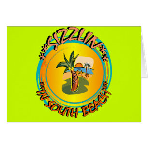 Sizzlin à South Beach