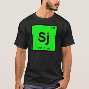 Sj - San Jose City Chemie Periodensystem Symbol T-Shirt