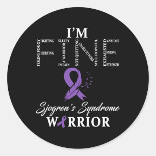Sjogren-Syndrom Warrior I'm Fine-Down-Syndrom Runder Aufkleber