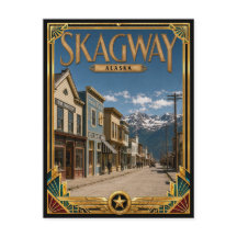 Skagway Alaska Vintage Art Deco Golden Age