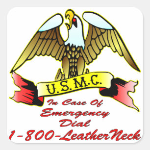 Skala 1-800-LeatherNeck USMC im Notfall Quadratischer Aufkleber