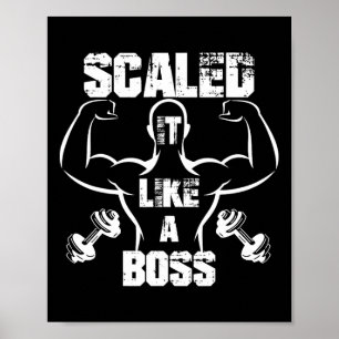Skaliert wie ein Boss Bodybuilder Poster