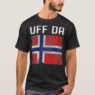 Skandinavische Wikinger norwegische Flagge Uff Da  T-Shirt