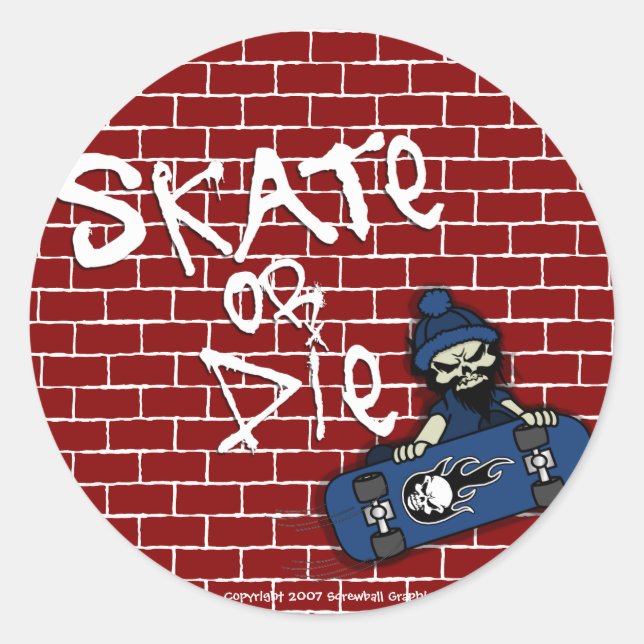 Skate oder Die Aufkleber (Vorderseite)