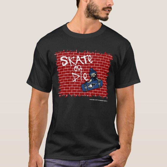 Skate oder Die dunkler T - Shirt (Vorderseite)