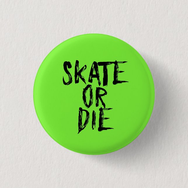 Skate oder Die, Roller Derby Girl Design Button (Vorderseite)