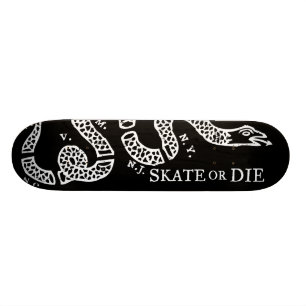 Skate oder Die Skateboard
