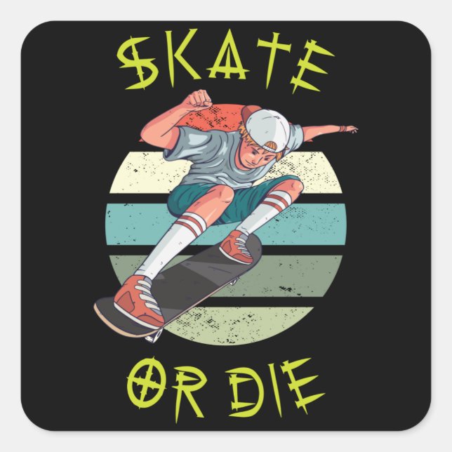 Skate oder die Skateboarder Boy Quadratischer Aufkleber (Vorderseite)