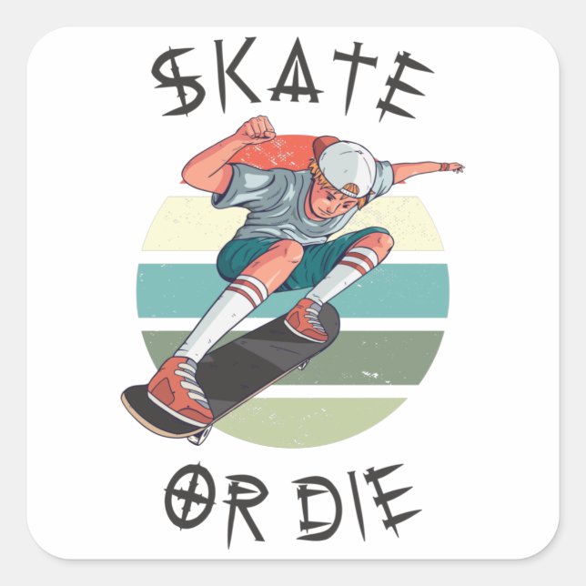 Skate oder die Skateboarder Boy Quadratischer Aufkleber (Vorderseite)