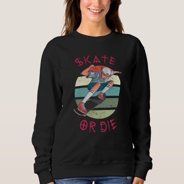 Skate oder die Skateboarder Boy Sweatshirt (Vorderseite)