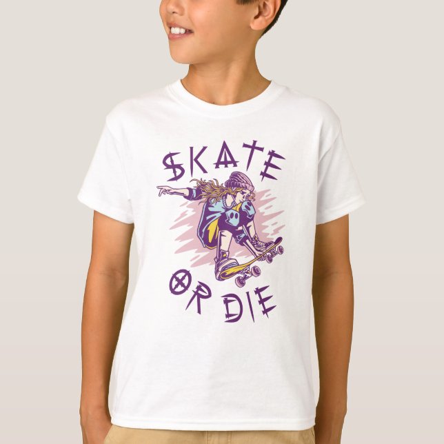 Skate oder die Skateboarder Girl T-Shirt (Vorderseite)