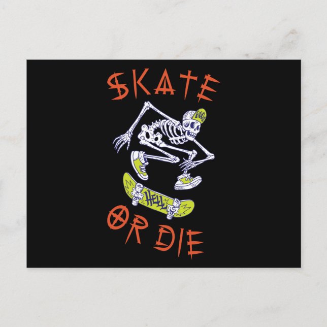 Skate oder die Skeleton-Skateboarder Postkarte (Vorderseite)