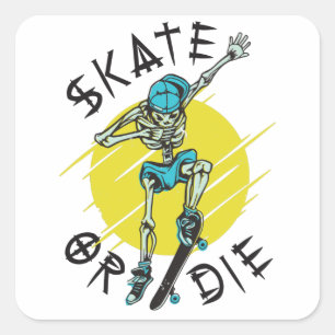 Skate oder die Skeleton-Skateboarder Quadratischer Aufkleber