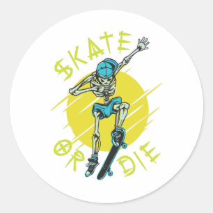 Skate oder die Skeleton-Skateboarder Runder Aufkleber