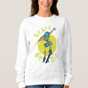 Skate oder die Skeleton-Skateboarder Sweatshirt