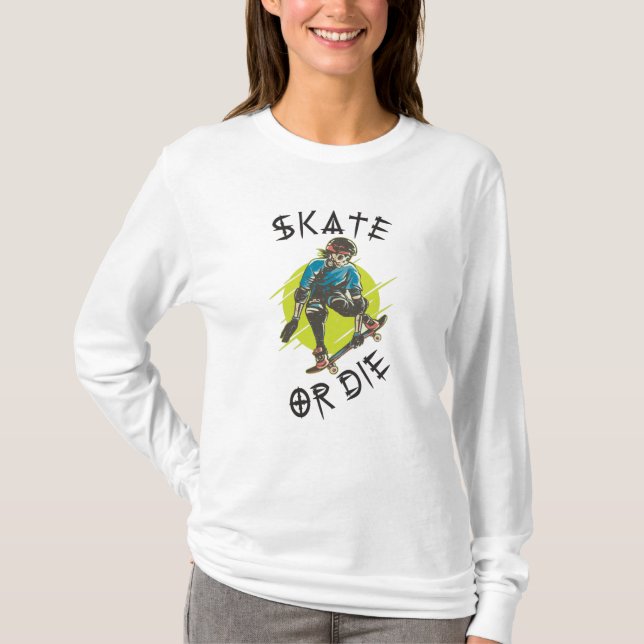 Skate oder die Skeleton-Skateboarder T-Shirt (Vorderseite)