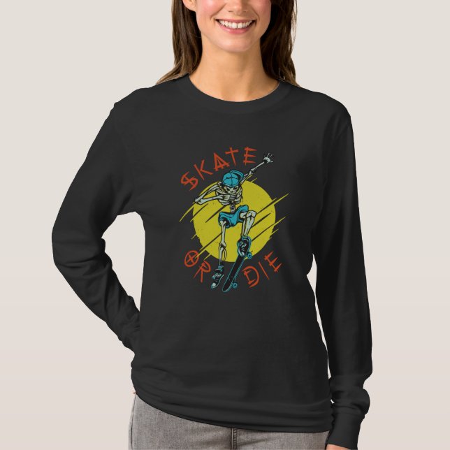 Skate oder die Skeleton-Skateboarder T-Shirt (Vorderseite)