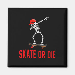 Skate Or Die Dabbing Skelett Skateboarder Skater Magnet