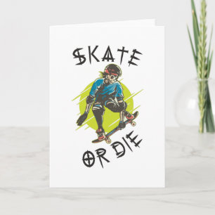 Skate or die Skelett Skateboarder Karte