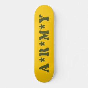 SKATEBOARD A*R*M*Y