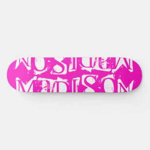 Skateboard Add Your Own Custom Name Personalized Hot Pink