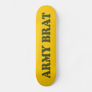 SKATEBOARD ARMÉE BRAT