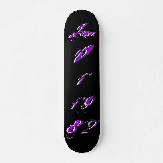 Skateboard "B-Day" 01 janvier 1982 (Devant)
