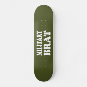 SKATEBOARD BRAT MILITAIRE