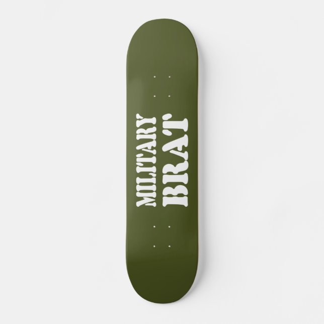 SKATEBOARD BRAT MILITAIRE (Recto)