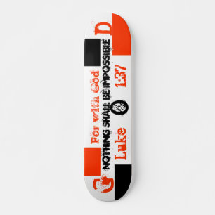 Skateboard Car avec Dieu, rien ne sera impossible, G, O...