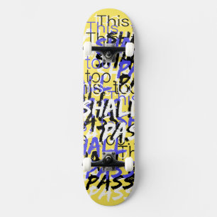 Skateboard Ceci aussi passera les citations rétro en jaune