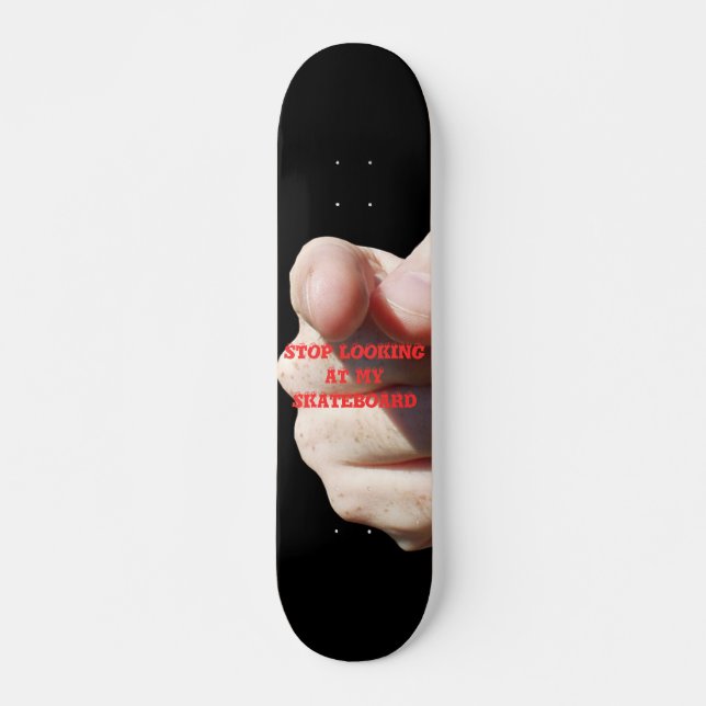 SKATEBOARD CESSEZ DE REGARDER MA PLANCHE À ROULETTES (Devant)