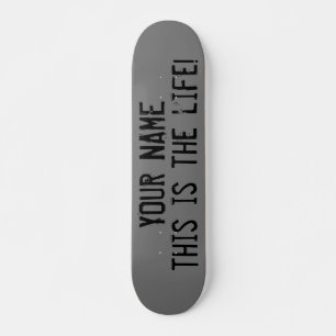 Skateboard C'est La Vie Citation Personnalisée Grunge