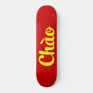 Skateboard Chào / Hello ~ Vietnam / Vietnamien / Tiêt Viêt
