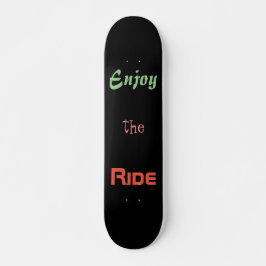 Skateboard Citation motivationnelle Profitez de la Marche Noi