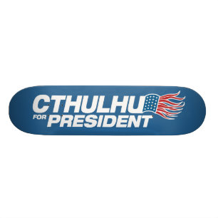 Skateboard Cthulhu pour le président - HP Lovecraft