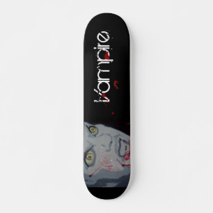 Skateboard de 'Vampire'