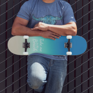 Skateboard "Emmenez-moi à la plage" Moderne Blue Ombre