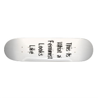 Skateboard Est c'à ce qu'un féministe ressemble