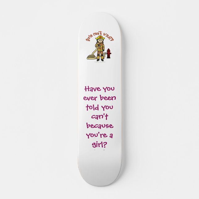Skateboard Fille des pompiers (Devant)