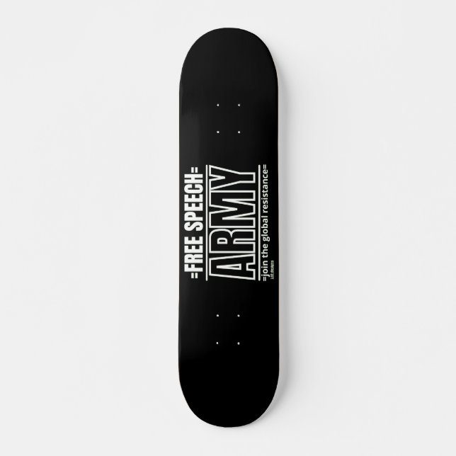Skateboard "FREE SPEECH ARMY 2" (Vorne)